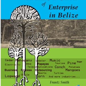 A History of Enterprise in Belize coverpage